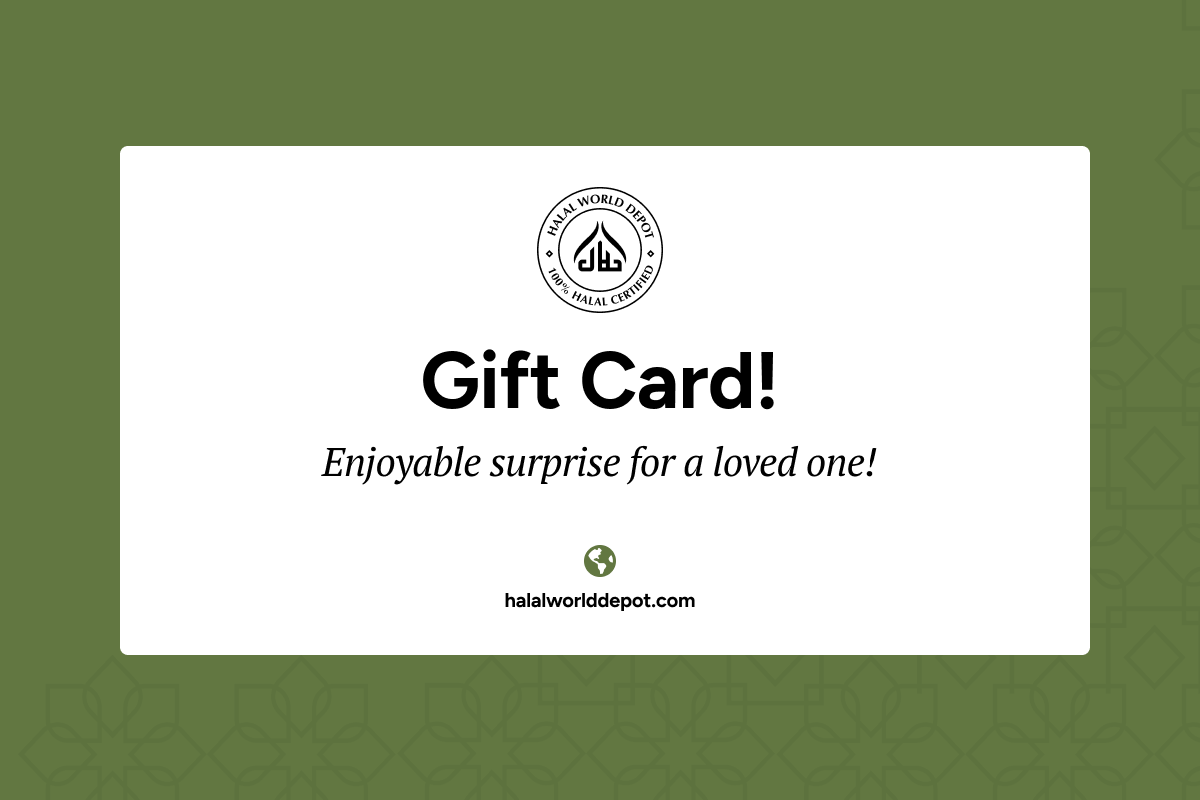 HalalWorldDepot Gift Card - The Perfect Gift for Every Occasion - HalalWorldDepot